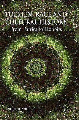 【预订】Tolkien, Race and Cultural History: From Fairies to