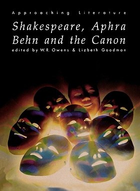 【预售】Shakespeare, Aphra Behn and the Canon