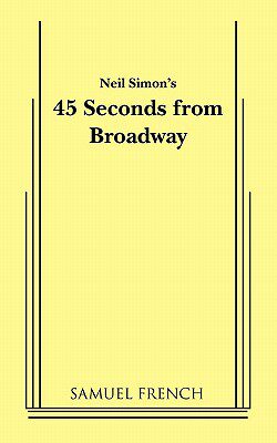 【预售】45 Seconds from Broadway (Neil Simon)