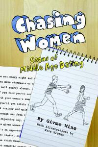 【预售】Chasing Women: Sagas of Middle Age Dating