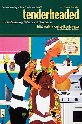 【预售】Tenderheaded: A Comb-Bending Collection of Hair