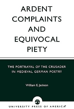 【预售】Ardent Complaints and Equivocal Piety: The Portrayal