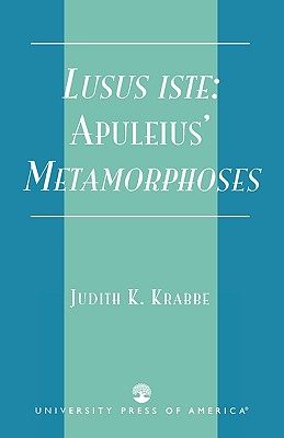 【预售】Lusus Iste:: Apuleius' Metamorphoses