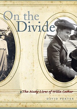 【预售】On the Divide: The Many Lives of Willa Cather
