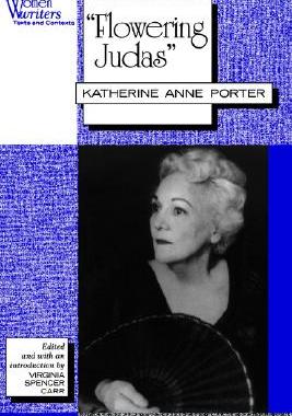 【预售】Flowering Judas': Katherine Anne Porter