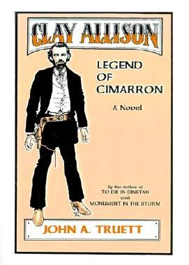 【预售】Clay Allison: Legend of Cimarron