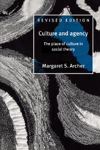 【预售】Culture and Agency: The Place of Culture in Social