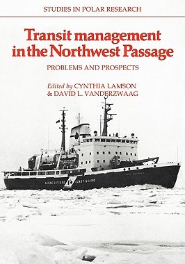 【预售】Transit Management in the Northwest Passage: