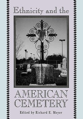 【预售】Ethnicity and the American Cemetery
