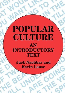 【预售】Popular Culture: An Introductory Text