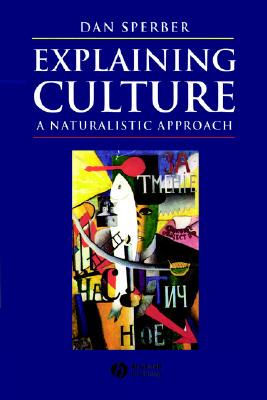 【预售】Explaining Culture - A Naturalistic Approach