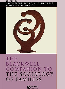 【预售】Blackwell Companion To The Sociology Of Families