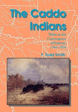 【预售】The Caddo Indians: Tribes at the Convergence of