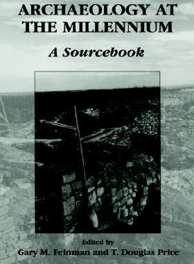 【预售】Archaeology at the Millennium: A Sourcebook