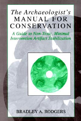【预售】The Archaeologist's Manual for Conservation: A Guide