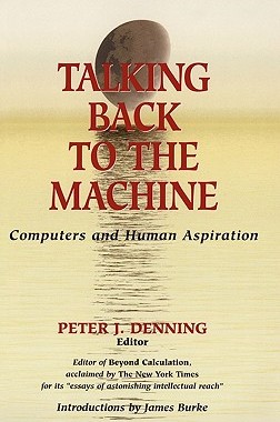 【预售】Talking Back to the Machine: Computers and Human