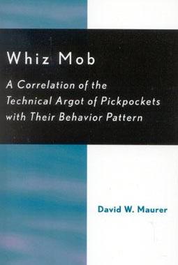 【预售】Whiz Mob: A Correlation of the Technical Argot of