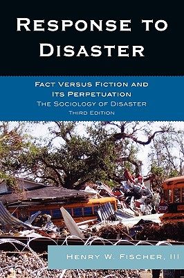 【预售】Response to Disaster: Fact Versus Fiction and Its