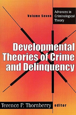 【预售】Developmental Theories of Crime and Delinquency