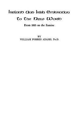 【预售】Ireland and Irish Emigration to the New World