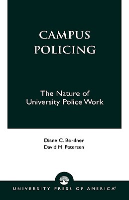 【预售】Campus Policing: The Nature of University Police