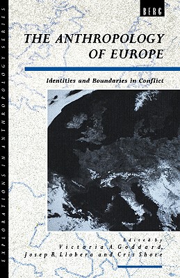 【预售】The Anthropology of Europe: Identities and