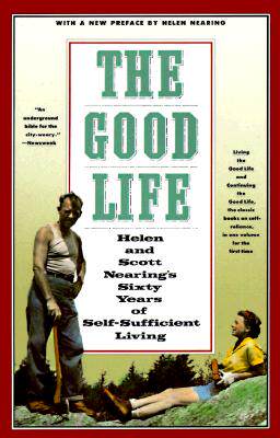 【预售】the good life: helen and scott nearings sixty years