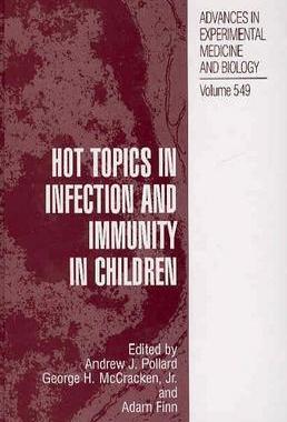 【预售】Hot Topics in Infection and Immunity in Children