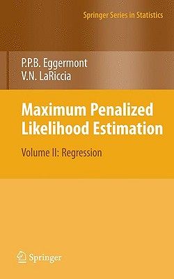 【预售】Maximum Penalized Likelihood Estimation: Volume II: