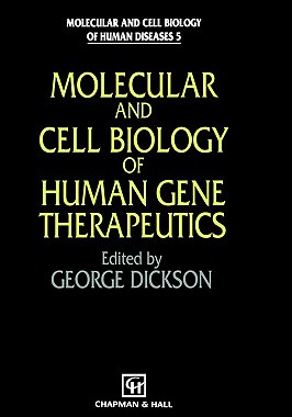 【预售】Molecular and Cell Biology of Human Gene