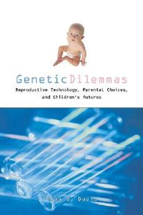 预售 Technology Genetic Reproductive Parental Dilemmas