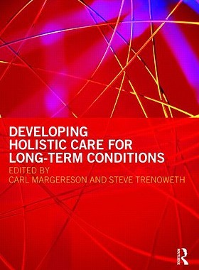 【预售】Developing Holistic Care for Long-Term Conditions