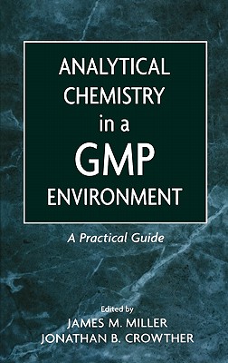 [Advance sale] Analytical Chemistry In A Gmp Environment : Ain the Books/Magazine/Newspaper , Imported Books(Including Hong Kong and Taiwan) , Management original book  category - from Buy2taobao.com to provide professional Taobao agent buy service