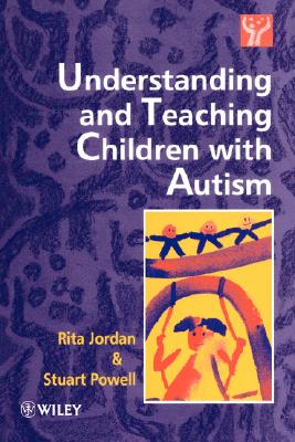 【预售】Understanding & Teaching Children With Autism