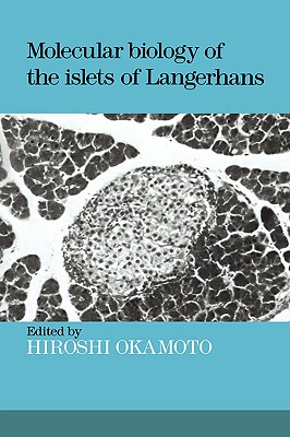 【预售】Molecular Biology of the Islets of Langerhans