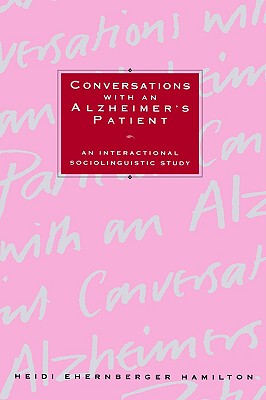 【预售】Conversations with an Alzheimer's Patient: An