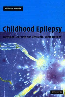 【预售】Childhood Epilepsy: Language, Learning and Emotional