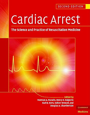 【预售】Cardiac Arrest: The Science and Practice of