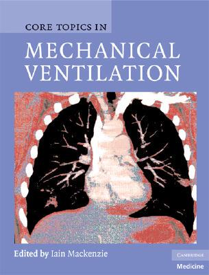 【预售】Core Topics in Mechanical Ventilation