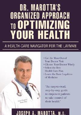 【预售】Dr. Marotta's Organized Approach to Optimizing Your