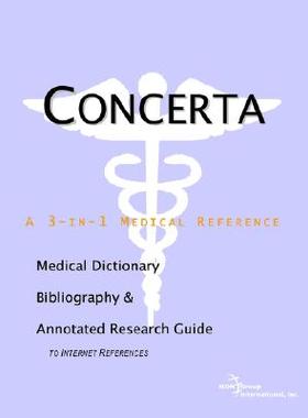 【预售】Concerta - A Medical Dictionary, Bibliography, and