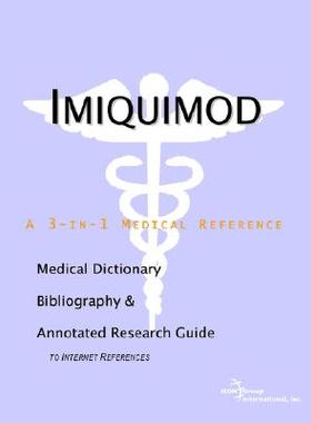 【预售】Imiquimod - A Medical Dictionary, Bibliography, and