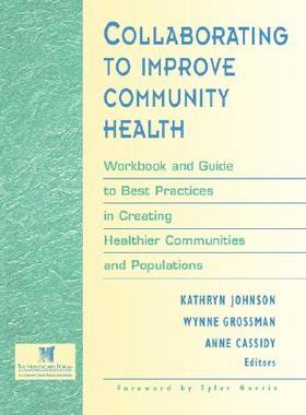 【预售】Collaborating To Improve Community Health: Workbook