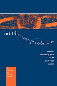 【预售】The Biostatistics Cookbook: The Most User-Friendly