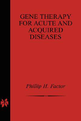 【预售】Gene Therapy for Acute and Acquired Diseases
