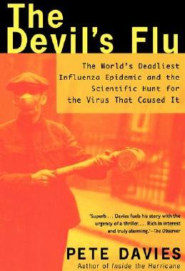 【预售】The Devil's Flu: The World's Deadliest Influenza