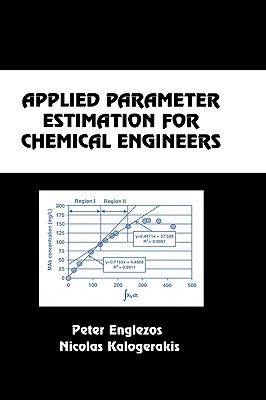 【预售】Applied Parameter Estimation for Chemical Engineers