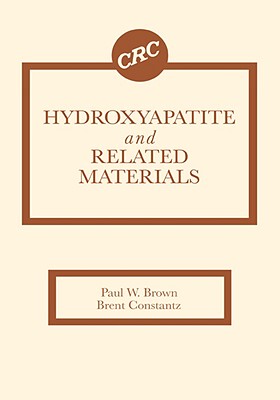 【预售】Hydroxyapatite and Related Materials