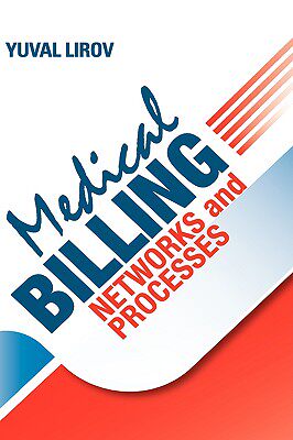 【预售】Medical Billing Networks and Processes: Profitable