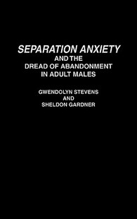 the Abandonment and Anxiety Separation 预售 Dread